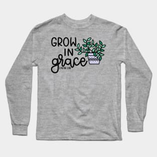 Grow In Grace Succulent Plant Christian Faith Cute Long Sleeve T-Shirt